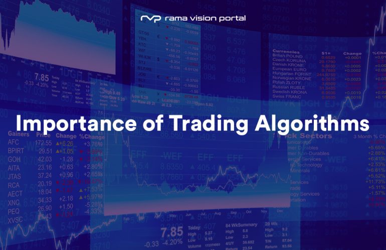 Importance of Trading Algorithms | Rama Vision